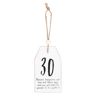 Something Different 30th Birthday Hanging Sentiment Sign White/Black (One Size)