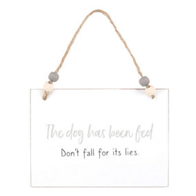 Something Different Dog Has Been Fed Hanging Sign White/Brown (One Size)
