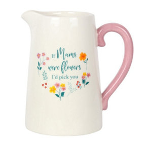 Something Different If Mums Were Flowers Ceramic Jug White/Pink (One Size)