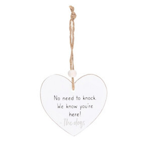 Something Different No Need To Knock Heart Hanging Sentiment Sign White (One Size)
