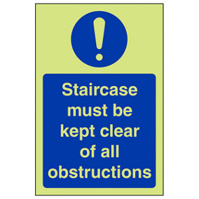Staircase Clear All Obstructions Sign Glow in the Dark 100x150mm (x3)