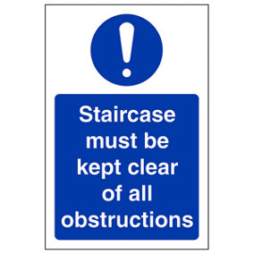 Staircase Must Be Clear Of All Obstructions Sign - Rigid Plastic - 150x200mm (x3)