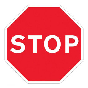 STOP Directive Traffic Sign - 3mm Aluminium Composite - 450x450mm