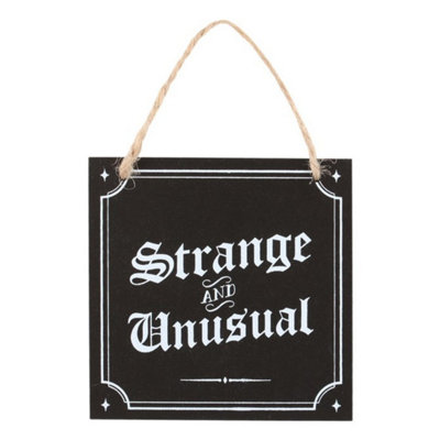 Strange & Unusual Hanging Sign - Gothic Decor with Jute Rope