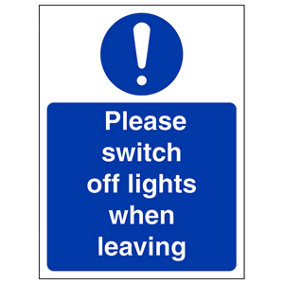 Switch Off Lights When Leaving Sign - Adhesive Vinyl - 100x150mm (x3)