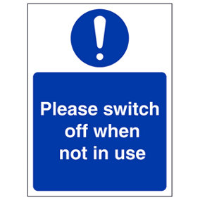 Switch Off When Not In Use Fire Sign - Rigid Plastic - 150x200mm (x3)