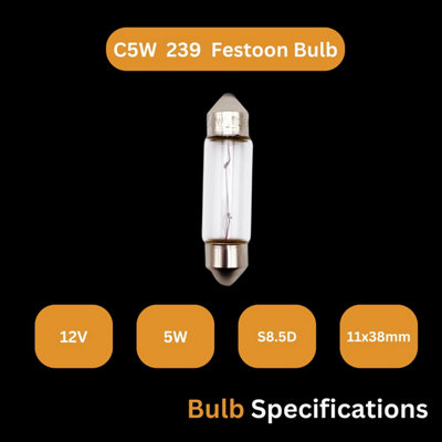 Tek Automotive 239 C5W Bulb Festoon Number Plate Bulb Interior Light 12V 5W S8.5D 11x38mm Car Bulbs - Box of 10