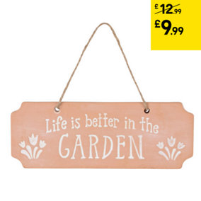 Terracotta Life is Better in the Garden Hanging Sign. H7 x W18.5 cm
