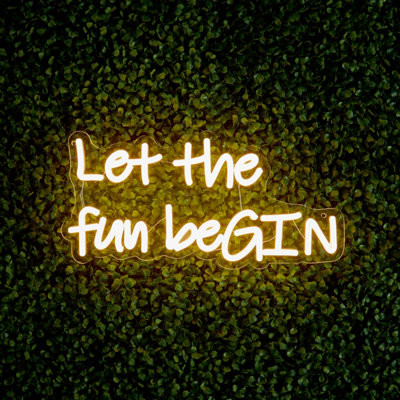 The Outdoor Living Company LED Neon Wall Sign Quote - Let The Fun BeGin
