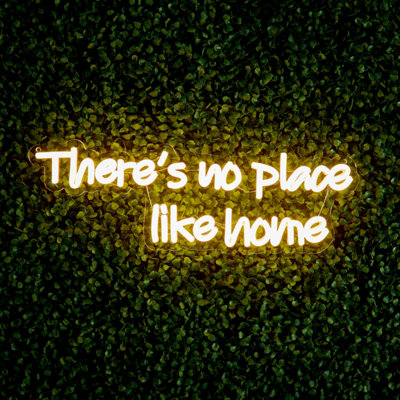 The Outdoor Living Company LED Neon Wall Sign Quote - There's No Place Like Home