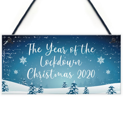 The Year Of The Lockdown Christmas Sign Christmas Decoration Family