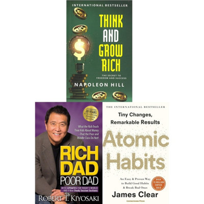 Think and Grow Rich, Rich Dad Poor Dad and Atomic Habits 3 Books ...