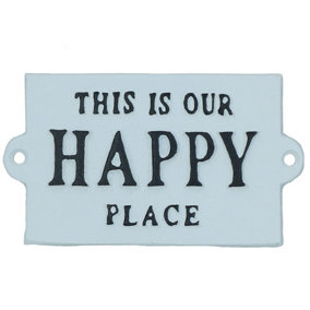 This Is Our Happy Place Sign Plaque Cast Iron Garden House Home Wall Door