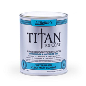 Titan Topcoat Ultra Strong Multi-Surface Protection - Matt 1ltr - Littlefair's
