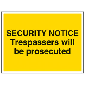 Trespassers Prosecuted Security Notice Rigid Plastic 200x150mm (x3)