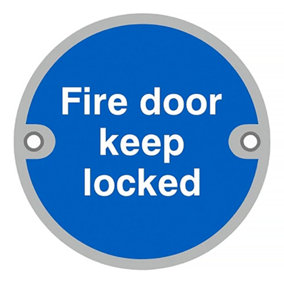 UAP Safety Sign - Fire Door Keep Locked - Polished Stainless Steel