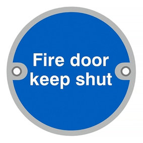 UAP Safety Sign - Fire Door Keep Shut - Stainless Steel