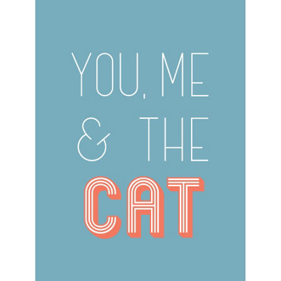 Unframed Wall Art You Me The Cat - 12X16 inch