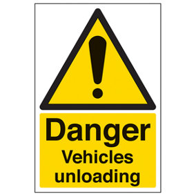 Vehicles Unloading Warning Danger Sign - Rigid Plastic 200x300mm (x3)
