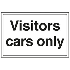 Visitors Cars Only Parking Sign Notice - Adhesive Vinyl 300x200mm (x3)