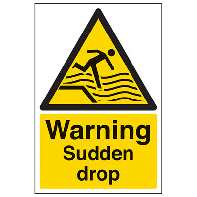 Warning Sudden Drop Water Safety Sign - Rigid Plastic - 200x300mm (x3)