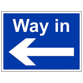 Way In Arrow Left Direction Sign - Rigid Plastic - 400x300mm (x3)