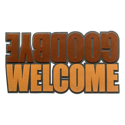 WELCOME & GOODBYE Novelty Outdoor / Indoor Doormat Novelty Unique Front Entrance