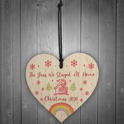 Year We Stayed At Home Christmas Tree Bauble Wood Heart Lockdown Family Gift