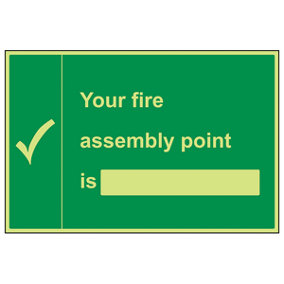 Your Fire Assembly Point Safety Sign - Glow in Dark - 600x400mm (x3)